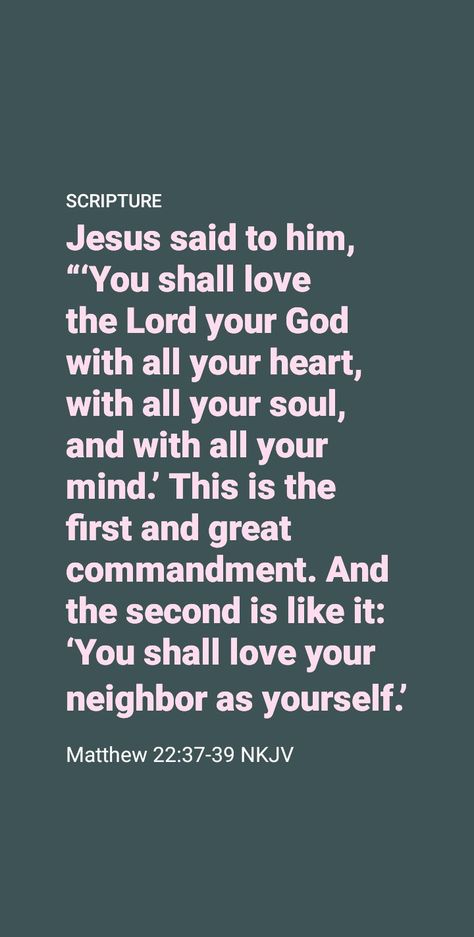 2 Greatest Commandments, English Collocations, Greatest Commandment, Love Your Neighbour, Gods Glory, Prayer Board, Love The Lord, God First, 2024 Vision