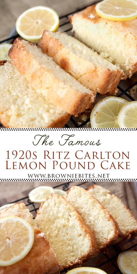 Famous 1920 Ritz Carlton Lemon Pound Cake - Brownie Bites Blog Ritz Carlton Tea Room Lemon Pound Cake, 1920 Ritz Carlton Lemon Pound Cake, Ritz Carlton Lemon Pound Cake Recipe, Best Tasting Cake Recipe, 1920s Dessert Recipes, Pastry Bar Ideas, Lemon Butter Cake 12 Tomatoes, 1920 Desserts, Desserts That Go With Seafood