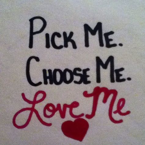 Pick Me Girl Quotes, Pick Me Choose Me Love Me, Cherry Temple, Myrtle Wilson, My Girl Quotes, Distance Love Quotes, Please Love Me, Inappropriate Thoughts, Please Me