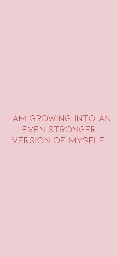 I am growing into an even stronger version of myself.   From the I am app: https://iamaffirmations.app/download I Am Whole All By Myself, Pouring Into Myself, Vision Board Creator, Aura Positive, Vision Board Themes, I Am Growing, 2025 Goals, Finding Myself, Give Me Everything