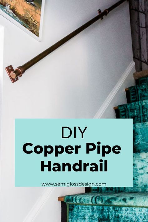 Learn how to make a DIY handrail for stairs with copper pipe. This easy handrail adds a simple, modern touch to your stairway. #semiglossdesign #stairway #handrail #stairs #copper #copperpipe #homeimprovement Diy Stair Handrail, Diy Handrail, Stairway Handrail, Handrails For Stairs, Handrail Stairs, Easy Home Improvement Projects, Diy Copper, Easy Home Improvement, Renovation Tips