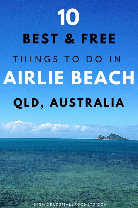 Ideal for budget travellers in Australia, here's a list of the 10 best free things to do in Airlie Beach - a hopping off point for the Whitsunday Islands and one of Queensland's most loved destinations. | #travel #whitsundays #airliebeach #australia #budgettravel Whitsundays Australia, Whitsunday Islands, Australia Backpacking, Australia Vacation, Australian Beach, Airlie Beach, Sailing Trips, Destinations Travel, Visit Australia