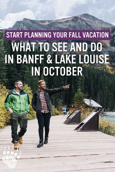 Crisp cooler days, the last of the Fall colours, dustings of snow, Banff Pride Festival, and more! In this month's guide, here's everything you can expect to see and do in Banff and Lake Louise during October. Banff National Park October, Things To Do In Banff In October, Banff Itinerary October, Banff Canada In October, Banff October Outfits, Banff In October, Banff October, Banff Fall, Canada In October