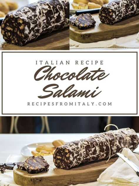 Traditional Italian Chocolate Salami Recipe - Recipes from Italy Italian Salami Cookie, Chocolate Salami Recipe Italian, Chocolate Salami Italian, Christmas Salami, Chocolate Sausage, Chocolate Salami Recipe, Salami Recipe, Recipes From Italy, Chocolate Salami