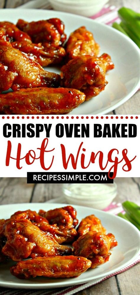 You must try this easy and delicious Crispy Oven Baked Hot Wings recipe! It’s the perfect appetizer for game day or anytime! Serve with celery and carrots. #bakedhotwings #hotwingsrecipe #appetizerrecipes Chicken Hot Wings Recipes, Recipe For Hot Wings, Oven Baked Hot Wings, Hot Wings Recipe Oven, Hotwings Recipe, Hot Wings In The Oven, Easy Hot Wings, Easy Hot Wings Recipe, Baked Hot Wings Recipe