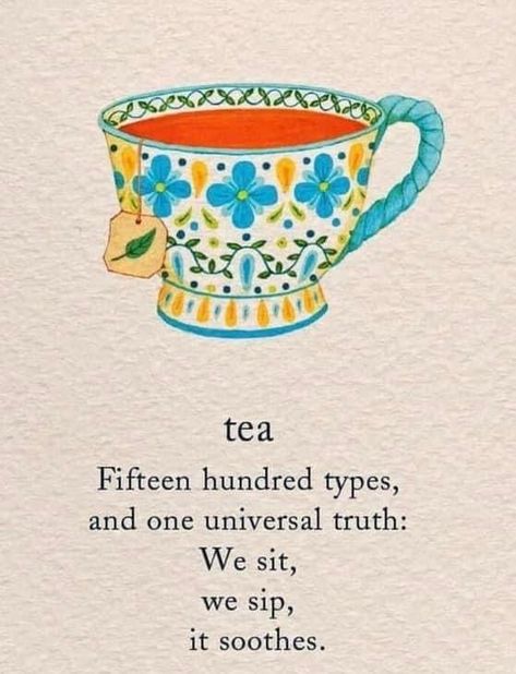 Tea Lovers Quotes, Chai Illustration, Tea Poems, Tea Quotes Funny, Books And Tea, Tea Quotes, Tea And Books, Cuppa Tea, My Cup Of Tea