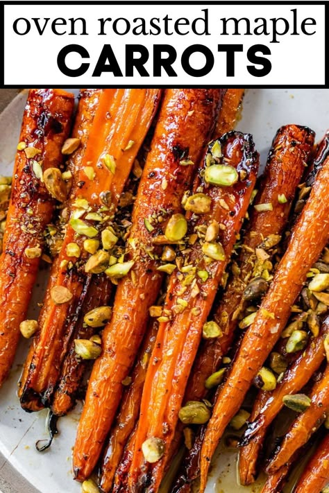 Maple Glazed Vegetables, Vegan Maple Roasted Carrots, Roasted Honey Garlic Carrots, Cinnamon Butter Carrots, Roasted Carrots With Maple Syrup, Maple Glazed Carrots Roasted, Maple Syrup Glazed Carrots, Maple Roasted Carrots Oven, Roasted Carrots Maple Syrup