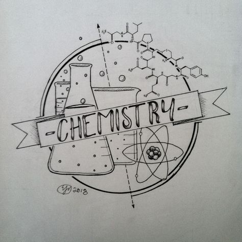 Chemistry Illustration -e.j.m. 2018 Chemistry Illustration Art, Chemistry Journal Ideas, Chemistry Binder Cover Ideas, Chemistry Title Ideas, Chemistry Notebook Cover Ideas Aesthetic, Chemistry Related Drawings, Chemistry Title Page Aesthetic, School Book Covers Chemistry, Ideas For Chemistry Project