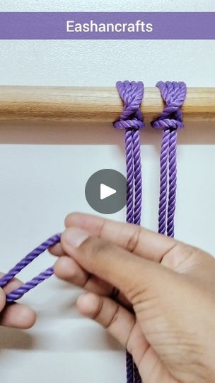 1K reactions · 118 shares | DIY - How to attach a Rope/cord to the Dowel ✨
Macrame Knot Beginner 🧵 

Follow for More 👉 @eashancrafts

#knot #diy #dowel #craft #knots #macrameknots #diyknot #howto #tips #technique #easymacrame #beginner #tutorial #macrameknot #theknot #paracordknot #crochetknitting #macrameaccessories #reels #diyreels #macramepattern #macramedesign #explore #explorereels #exploremore #explorepage #viralknot  #trendingreels | EASHANCRAFTS | Lucky Socks · Belong Together (Sped Up) Craft Knots, Macrame Crafts, Knots Guide, Macrame Tutorials, Paracord Knots, Diy Crafts Life Hacks, Rope Cord, Macrame Knot, Macrame Ideas