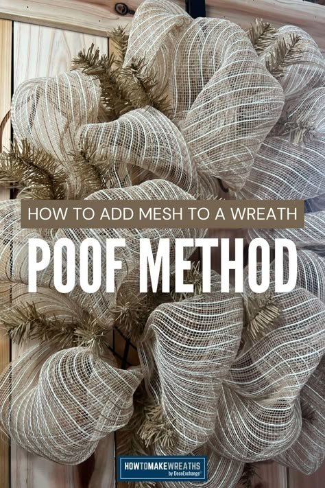 Learn the poof method to add mesh to your wreaths for a full, professional look! This easy step-by-step guide shows you how to create beautiful, voluminous wreaths with the poof technique. Perfect for beginners and seasoned crafters alike, this method adds a soft, fluffy base that’s ideal for decorating with ribbons, ornaments, and more. Follow along and make your wreath stand out! How To Make Mesh Ribbon Wreaths, Wreath Made With Mesh, Poly Mesh Wreaths How To Make, Mesh Wreath Tutorial Christmas, Making Wreaths With Mesh, Wreath Forms Types Of, Make A Wreath With Mesh, 21 Inch Deco Mesh Wreath Diy, 8 Inch Wire Wreath Ideas