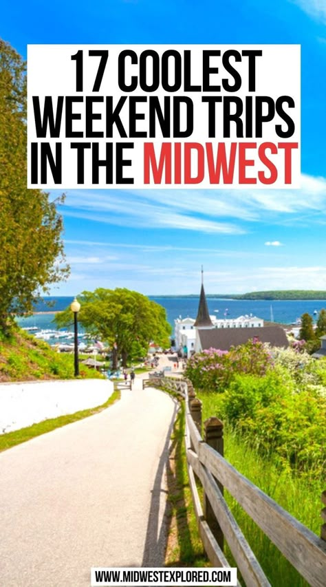 Coolest Weekend Trips in the Midwest Weekend Getaway Ideas Midwest, Weekend Trip Ideas, Midwest Weekend Getaways, Weekend Getaway Ideas, Midwest Vacations, Midwest Road Trip, Best Weekend Trips, Long Weekend Trips, Road Trip Places