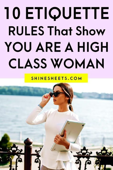 Etiquette For School, Acting Like A Lady, Good Manners For Women, How To Carry Yourself Like A Lady, How To Act Classy, Sitting Etiquette Women, Lady Etiquette Tips Classy, How To Be Perfect Girl, How To Be A Classy Lady