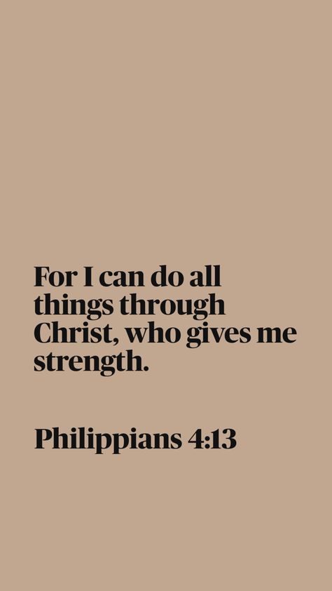 ❤️ Philippians 4 13 Wallpaper, 13 Wallpaper, Bible Quotes Background, Wallpaper Bible, Bible Quotes Wallpaper, Verses Wallpaper, Philippians 4 13, Give Me Strength, Motivation Board