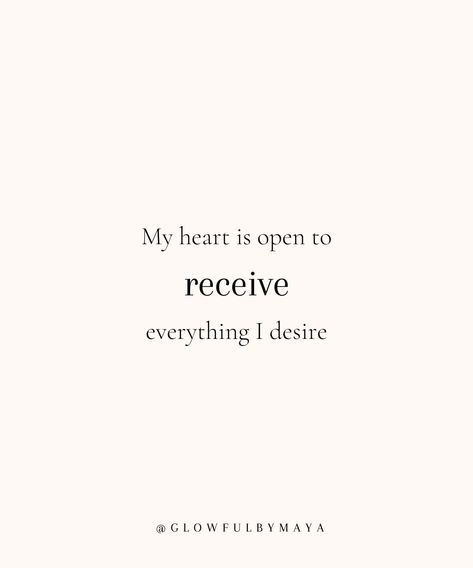 My heart is open to receive everything I desire • affirmations to open up to your dreams and desires #heartenergy #highestvibration #lawofassumption #mindsetshifts #healing • glowfulbymaya I Am Open To Receive, Everything I Desire Affirmation, Be Open To Love, Keep Your Heart Open, Open To Receive, Heal Your Heart, Open Heart, Open Up, Random Things