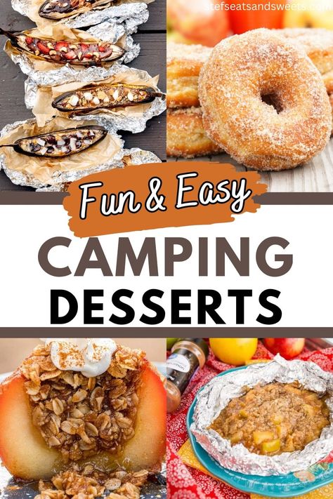 Fun & Easy Camping Desserts - Stef's Eats and Sweets Smores Dessert Camping, Camper Desserts, Easy Camping Desserts Simple, Camping Treats Make Ahead, Fall Camping Desserts, Camping Desserts Easy, Camping Fire Desserts, Camping Desserts Campfire Foil Packets, Desserts For Camping