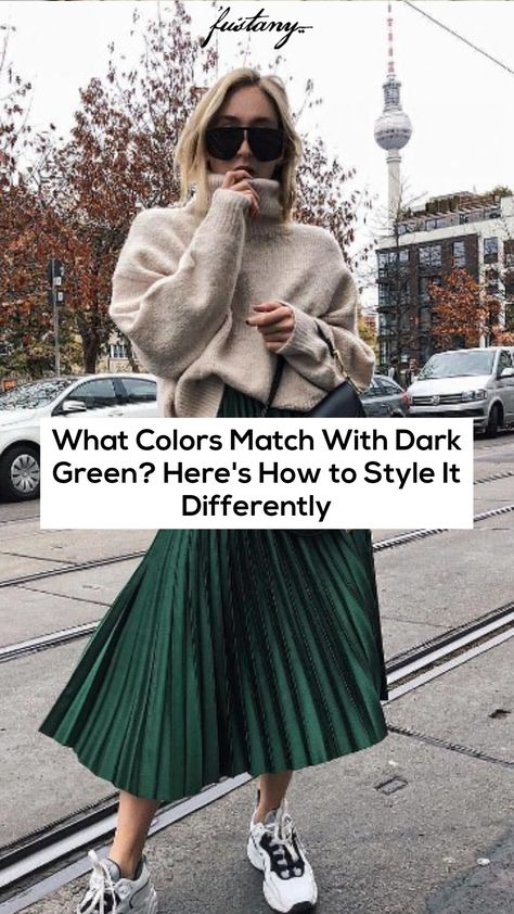 What Colors Match With Dark Green? Here's How to Style It Differently Color That Goes With Green Outfit, Dark Green Work Pants Outfit, Dark Green Fashion Outfits, Dark Green Purse Outfit, Autumn Skirts Outfit, Midi Green Skirt Outfit, Colors That Go With Dark Green Clothes, Color That Matches Green, Emerald Green And Black Outfit