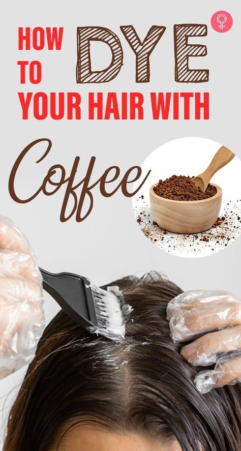 How To Dye Your Hair With Coffee : Did you know that coffee can do much more than just keeping you awake? A DIY coffee hair dye is a simple, safe, and non-toxic option to color your hair naturally. This article covers everything you need to know about this fun hair coloring trend. #haircare #coffee #hairdye #hair Hair Dye Shampoo Products, Natural Hair Darkener, Color Hair With Coffee, Natural Hair Dye Ideas Brunettes, Natural Hair Colour Ideas, Dye With Coffee, Diy Dye Hair, Diy Hair Color At Home, Coffee Hair Mask