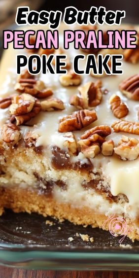 Easy Butter Pecan Praline Poke Cake Pecan Poke Cake Condensed Milk, Pecan Poke Cake Recipes, Pecan Pie Dump Cake Easy, Southern Praline Pecan Cake, Butter Pecan Praline Poke Cake Recipe, Butter Pecan Dump Cake, Butter Pecan Praline Cake, Praline Pound Cake Recipe, Poke Cakes Recipes