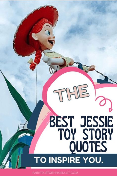 Jessie from Toy Story Quotes that Will Inspire You Toy Story Quotes Friendship, Toy Story Quotes Inspirational, Jessie Movie, Disney Characters Quotes, Jessie From Toy Story, Toy Story Funny, Jesse Toy Story, Toy Story Quotes, Toy Story Jessie