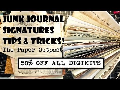 TIPS on HOW TO MAKE SIGNATURES FOR A JUNK JOURNAL! The Paper Outpost! SEWING IN THE PAGES - YouTube Journal Signatures, Paper Outpost, Watercolor Art Journal, Vintage Junk Journal, A Signature, Junk Journaling, Altered Books, Junk Journals, Junk Journal