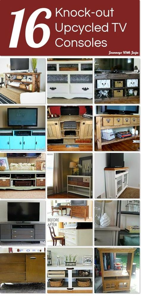 Journeys with Juju: 16 Knock-Out Upcycled TV Consoles Tv Stand Upcycle, Television Cabinet, Tv Stand With Drawers, Tv Consoles, Furniture Upcycle, Best Home Design, Console Tv, Corner Tv Stand, Fun Furniture