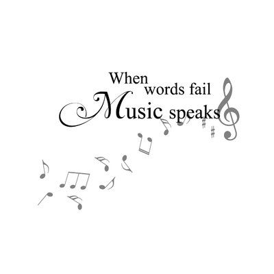 Fireside Home When Words Fail, Music Speaks Wall Decal Color: Black/Silver Mist When Words Fail Music Speaks, When Words Fail, Bible Wall Decals, Heart Wall Decal, Family Wall Decals, Prayer Wall, The Best Revenge, Music Tattoos, Feeling Positive