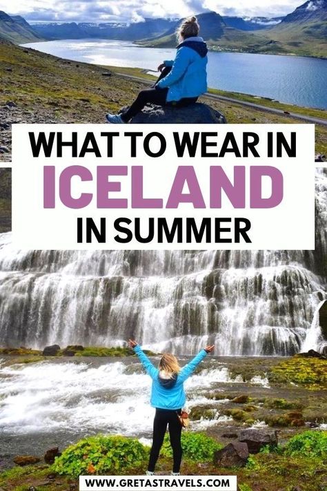 What to Wear in Iceland in Summer What To Wear In Iceland In Summer, Iceland In July Outfits, How To Dress For Iceland, June In Iceland, Iceland August Packing List, What To Pack For Iceland In August, Outfits For Iceland In Summer, What To Pack For Iceland In June, Iceland Cruise Packing Lists