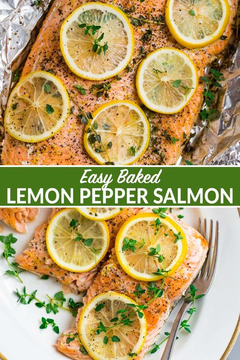 Perfect baked Lemon Pepper Salmon in foil. This easy, healthy recipe is FOOLPROOF. Flavor it with any of your favorite herbs and spices (no marinade required!). Ready in 30 minutes! #bakedsalmon #lemonpeppersalmon #30minutemeals #healthydinnerideas #wellplated Oven Baked Lemon Salmon, Lemon Marinade For Salmon, Baked Salmon Lemon Pepper, Baked Salmon With Capers And Lemon, Lemon Salmon Marinade, Lemon And Herb Salmon, Antiinflammatory Recipe Salmon, Baked Lemon Pepper Salmon Recipes, Lemon Herb Salmon Baked