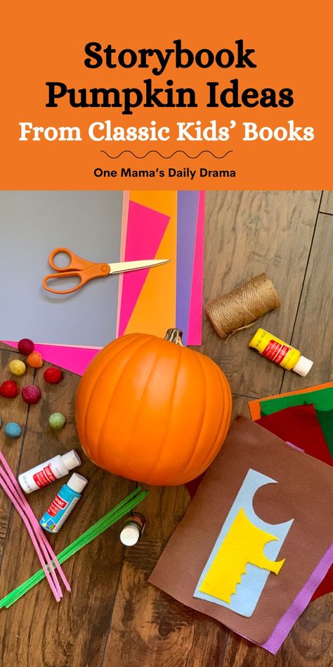 Turn a real or craft pumpkin into a fun storybook pumpkin inspired by one of these classic children's books. Storybook pumpkins are popular in the classroom, library, or even at home! Read more at One Mama's Daily Drama. The Day The Crayons Quit Pumpkin, Pumpkin Book Report Project, Storybook Pumpkin Ideas, Storybook Pumpkin, The Smart Cookie, Daily Drama, Story Book Pumpkin, Classic Kids Books, Arthur Christmas