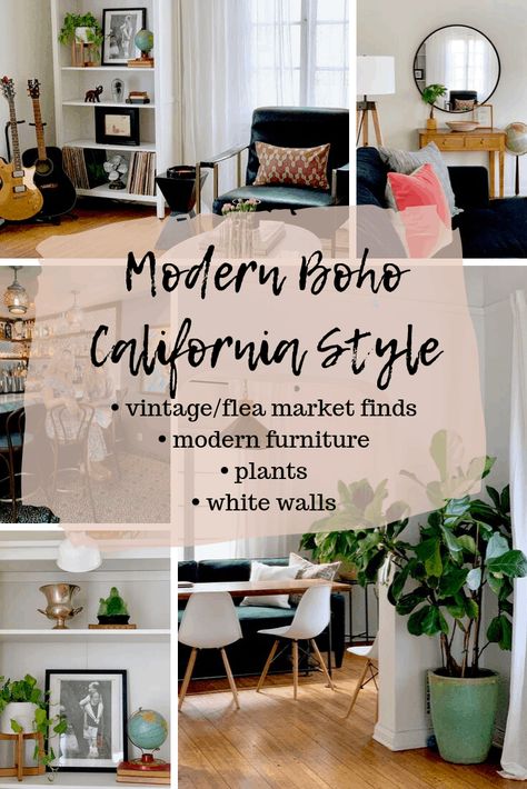 Four Steps: Modern Boho L.A. Style - Classic Casual Home California Style Decor, California Modern Interior, Affordable Boho, Casual Home Decor, California Decor, Boho Apartments, Modern Boho Decor, California Modern, Casual Decor