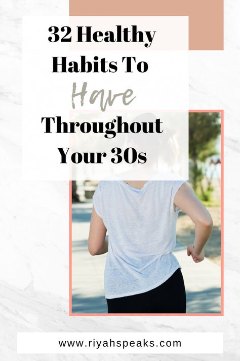 Discover the 32 essential healthy habits to incorporate into your 30s for optimal well-being. These habits, from exercise to nutrition, will help you thrive in this transformative decade. Fitness In Your 30s Exercise, Women In Their 30s Health Tips, Women Nutrition, Healthy Changes, Lifestyle Habits, Health Habits, Healthy Girl, Mental Health Support, Holistic Living