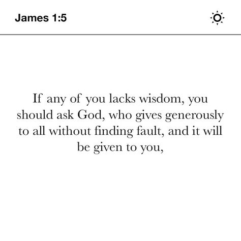 James 1:5 Wisdom, James 1:5, Rich Advice, James 1 5, Jeremiah 1 5, God Encouragement, Ask God, Youversion Bible, James 1