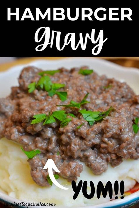 Hamburger Gravy, How To Make Hamburgers, Sausage Gravy Recipe, Hamburger Meat Recipes, Hamburger Meat, Chicken Gravy, Beef And Potatoes, Comfort Dishes, Best Instant Pot Recipe