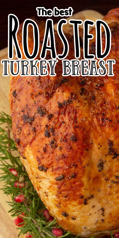 Thanksgiving Turkey Breast, Best Roasted Turkey, Herb Roasted Turkey Breast, Cooking Turkey Breast, Herb Roasted Turkey, Great Dinner Recipes, Roast Turkey Recipes, Oven Roasted Turkey, Turkey Breast Recipe