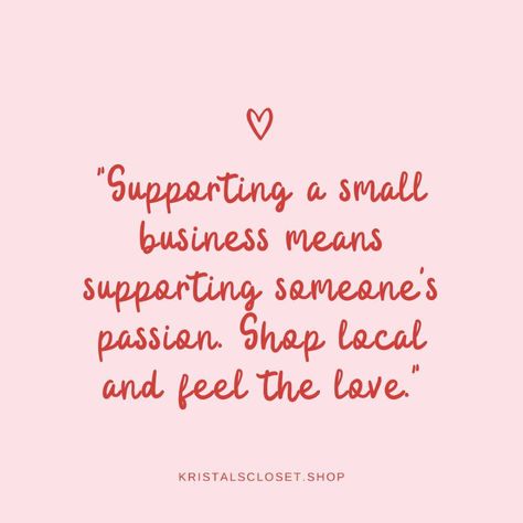 Empower dreams, shop small. ✨🛒 #WomenOwned #ShopSmall #kristalscloset #OnWednesdaysWeWearPink #Quotes Sunday Business Quotes, Small Business Saturday Quotes, Inspirationa Quotes, Best Business Quotes, Business Growth Quotes, Shop Small Business Quotes, Business Woman Quotes, Small Business Quotes, Small Business Growth