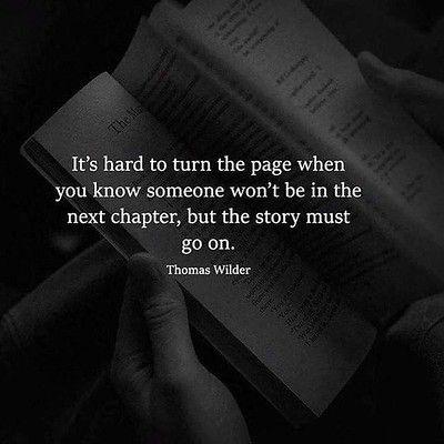 It’s hard to turn the page when you know someone won’t be … | Flickr Turn The Page, Go For It Quotes, Poetry Quotes, Great Quotes, Wisdom Quotes, True Quotes, Quotes Deep, Go On, Relationship Quotes