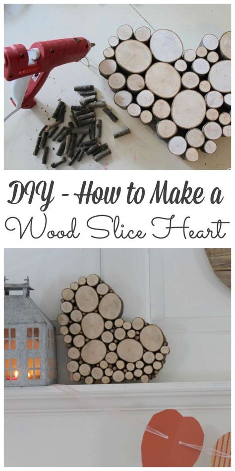 Wood Heart Crafts, Fashion Maker, Living Room Mantel, Diy Blanket Ladder, Wood Slice Crafts, Wood Slice Art, Heart Diy, Into The Wood, Easy Wood