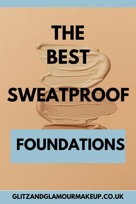 Don't let the summer heat sabotage your makeup! 🔥❌ Unveil our expert-curated list of the best sweat-proof foundations, designed to withstand heat and look fabulous all day long! 🌟💅 Your secret weapon for a fresh-faced summer. 💖 #BestSweatProofFoundation Sweat Proof Foundation, Mat Foundation, Sweat Proof Makeup, Waterproof Foundation, Beautiful Eyeshadow, Body Foundation, Tarte Cosmetics, Beauty Tips For Skin, Best Blogs