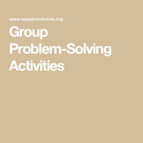 Group Problem-Solving Activities Team Problem Solving Activities, Creative Problem Solving Activities, Problem Solving Activities For Kids, Math Problem Solving Activities, Harvest Art, Group Therapy Activities, Logic Problems, Destination Imagination, Problem Solving Activities