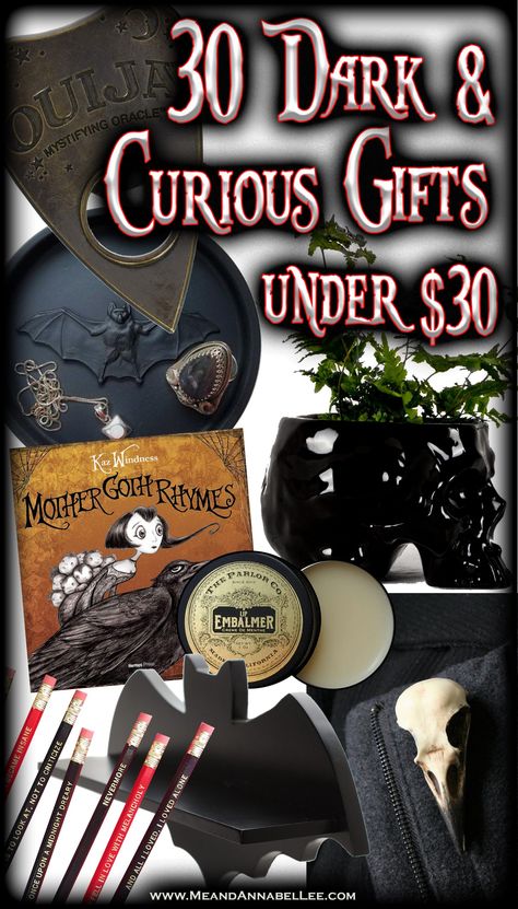 30 Macabre, Curious, Twisted, Unusual, Dark, Victorian, & Gothic Gift Ideas Under $30 | Holiday Gift Guide for Him and Her | Stocking Stuffers | Skulls, Coffins, Bats, Memento Mori, Bath & Beauty, Edgar Allan Poe, Goth Home Décor and Fashion Accessories, Jewelry, Ouija, Horror, Barware, Baking | Me and Annabel Lee Blog Dark Victorian, Gothic Ideas, Holiday Gif, Annabel Lee, Goth Kids, Dark Christmas, Gift Guide For Him, Goth Home, Gothic Gifts