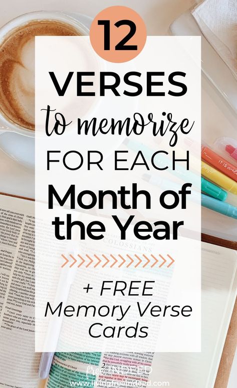 Bible Verses to Memorize for Every Month of the Year | Scripture Writing Plan | Free Printable Verse Cards Scripture Memorization For Women, Bible Memory Verses For Women, Memorizing Scripture For Women, Bible Verse For The New Year, Verses To Memorize For Women, New Year Devotional For Women, Bible Verse To Memorize, Bible Verses To Memorize For Women, Verses For The New Year