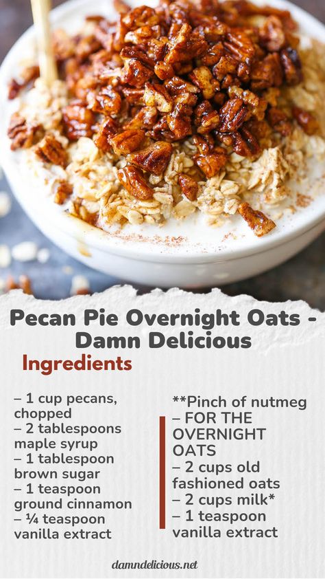 Pecan Pie Overnight Oats - A lighter, HEALTHIER take during the holidays! You can prep everything ahead of time. Just serve into a bowl and top with pecans! Pecan Pie Baked Oats, Overnight Oats Pecan, Overnight Oats Pecan Pie, Pecan Pie Overnight Oats Healthy, Whole30 Overnight Oats, Pecan Pie Overnight Oats, Holiday Overnight Oats, Overnight Oats Crockpot, Christmas Overnight Oats