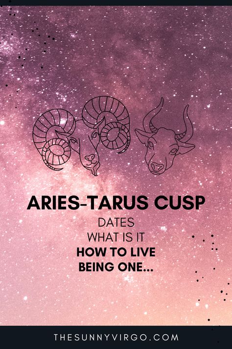 Aries-Taurus Cusp: Dates, Traits & How to Live Being One Taurus Aries Cusp, Taurus Dates, Aries Taurus Cusp, Virgo Libra Cusp, Zodiac Cusp, Wisdom Thoughts, Taurus Aries, Taurus Love, Tom Welling