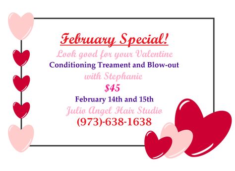 Come in today or tomorrow to receive our Valentine's Day special ! Salon Valentines Day Specials, Valentines Spa Specials, Valentine’s Day Salon Specials, Valentines Day Salon Promotions, Spa Valentines Day Promotions, Hair Salon Valentines Day Promotions, Valentine’s Day Lash Post, Valentine Day Offers, Salon Promotions