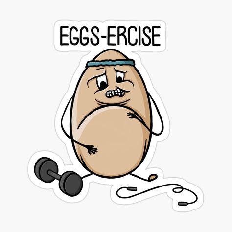 Get my art printed on awesome products. Support me at Redbubble #RBandME: https://www.redbubble.com/i/sticker/Eggs-ercise-Funny-Egg-Pun-bad-jokes-cartoon-doodle-Digital-Illustration-by-AlmightyClaire/78956719.JCQM3?asc=u Egg Puns Funny, Jokes Cartoon, Egg Puns, Puns Funny, Drawing Funny, Funny Eggs, Cartoon Doodle, Bad Jokes, Funny Puns