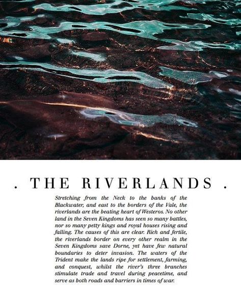 The Riverlands Asoiaf, House Frey Aesthetic, House Blackwood Aesthetic, Riverlands Aesthetic, The Riverlands, Asoiaf Aesthetic, House Tully, Valar Dohaeris, Got Characters