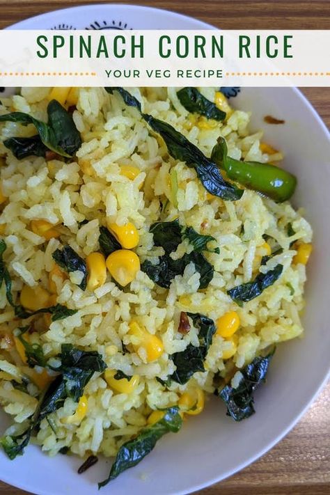 Spinach corn rice is an easy and healthy one pot meal that can be cooked in few minutes. It is perfect for kid’s lunch box. Enjoy this nutritious and delicious palak corn rice. #spinach #spinachrecipes #spinachrice #indianfood #vegetarianrecipes #vegetarian #veganrecipes #foodblogger #foodanddrink #foodrecipes #foodlover #recipeseasy #recipe Spinach Corn Recipes, Maharashtrian Dishes, Spinach Rice Recipe, Rice And Corn Recipe, Hebbars Kitchen, Variety Rice, Vegan Feast, Vegetarian Diets, Healthy One Pot Meals