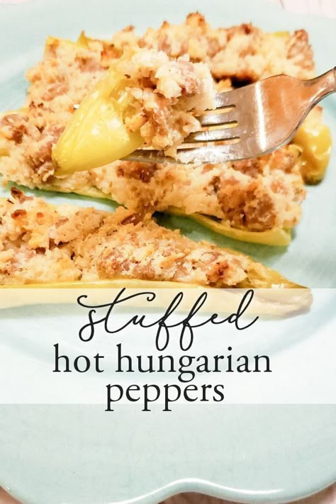 Hungarian Wax Peppers, Hungarian Peppers, Wax Peppers, Hot Pepper Recipes, Farm Recipes, Banana Peppers, Hot Sausage, Pepper Recipes, Crowd Pleasing Appetizers