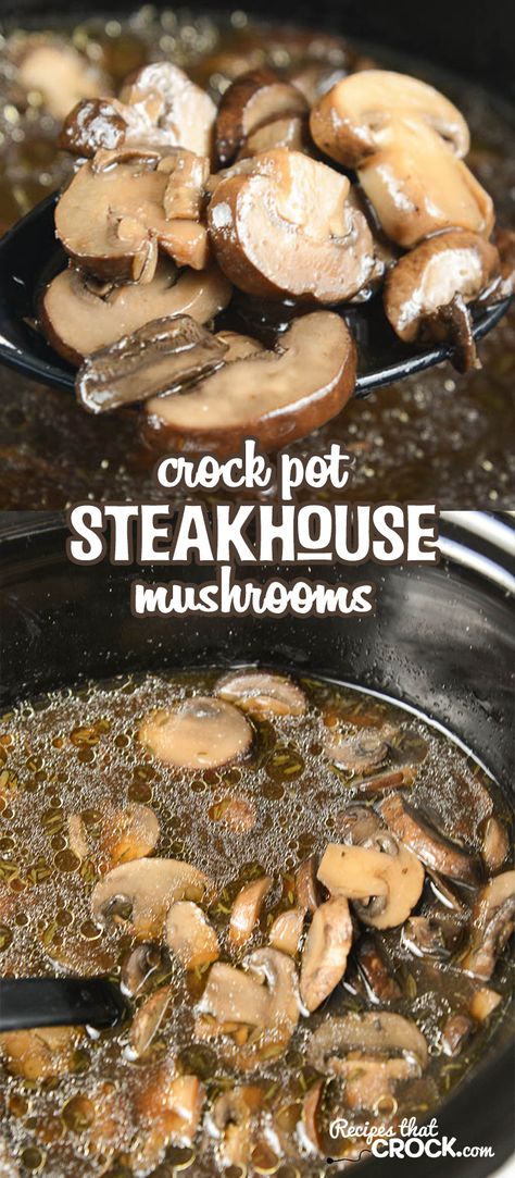 Crock Pot Steakhouse Mushrooms: Do you love a side of mushrooms with your steak, hamburger or chicken? These Crock Pot Steakhouse Mushrooms are the perfect side dish recipe for a backyard BBQ or weeknight dinner! Steakhouse Mushrooms, Crockpot Mushrooms, Crock Pot Food, Bbq Side Dishes, Bbq Side, Dinner Side, Paleo Crockpot, Side Dishes For Bbq, Olive Oils