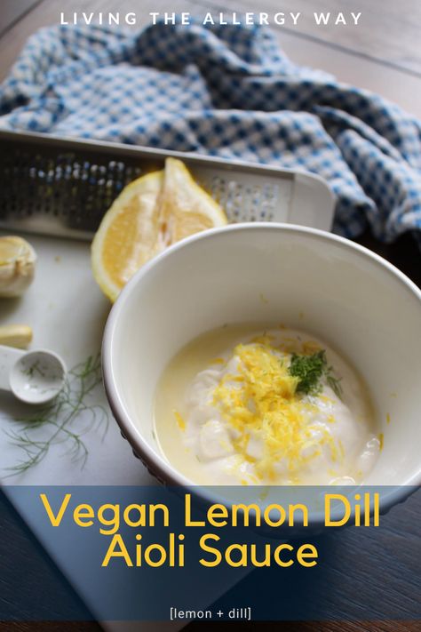 Need a creamy, smooth Vegan Lemon Dill Aioli Sauce for your next appetizer? Try this absolutely incredible sauce and have your mind blown! Dill Aioli, Aioli Sauce, Lemon Aioli, Lemon Dill, Vegan Mayonnaise, Fresh Dill, Vegan Condiments, Aioli, Roasted Veggies